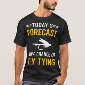 T-shirt Jeu de mouches de prévision d'aujourd'hui