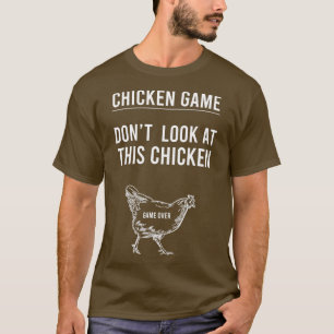 T-shirt Jeu De Poulet Ne Regarde Pas Ce Jeu De Poulet