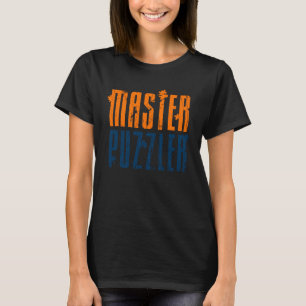 T-shirt Jeu de puzzle Master Puzzler Pièce de puzzle Puzzl