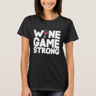 T-shirt Jeu de vin fort drôle