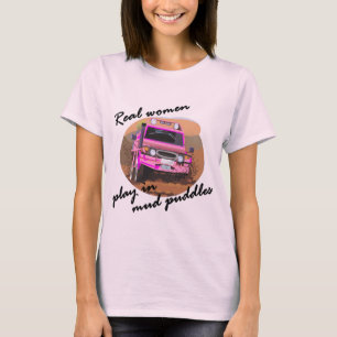T-shirt Jeu de vraies femmes en cadeaux de magmas de boue