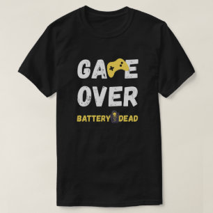 T-shirt Jeu drôle terminé Batterie morte Art