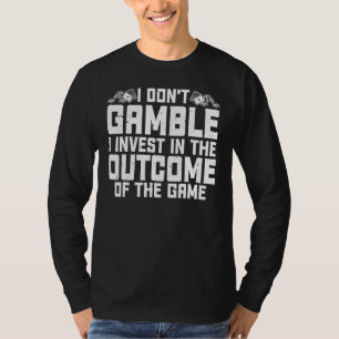 T-shirt Jeu Je ne joue pas J'investis Casino Lover Gamb