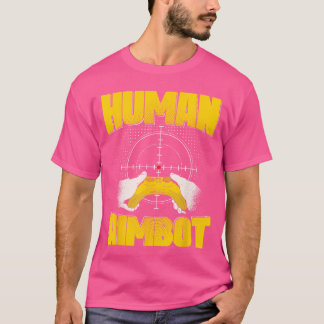 T-shirt Jeu Joueur Humain Aimbot Ami Joueur