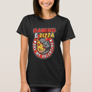 T-shirt Jeu & Pizza Sont Mes Valentine Funny Anti Valenti