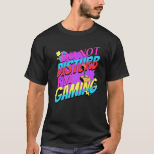 T-shirt Jeu Retro 80s Ne dérange pas Je suis Jeu