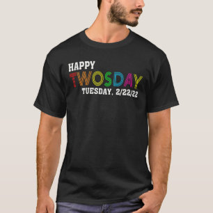 T-shirt Jeudi 22 Février 2022 Joyeux Mardi 2/22/22 N