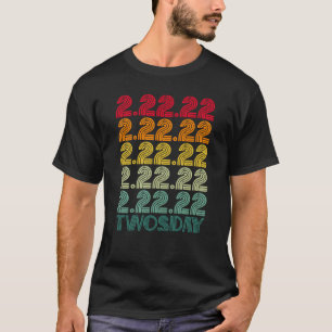 T-shirt Jeudi 2.22.22 Mardi 22 Février Jour Twos