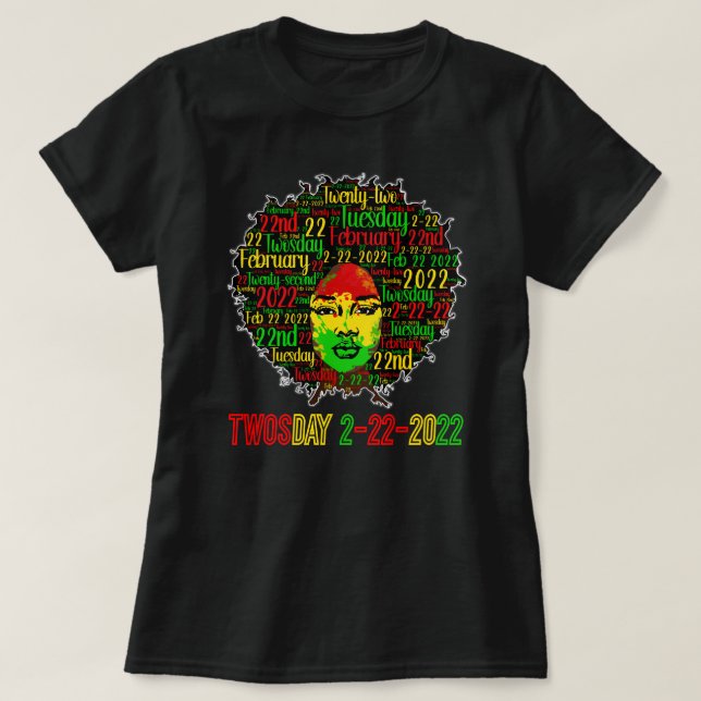 T-shirt Jeudi Mardi 2/22/2022 Histoire des Noirs Février (Design devant)