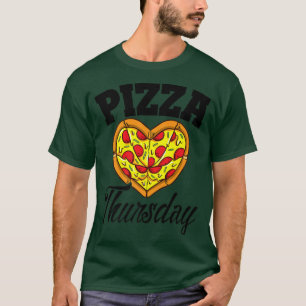 T-shirt Jeudi Pizza Night Drôle Pizza Lover Restauration r