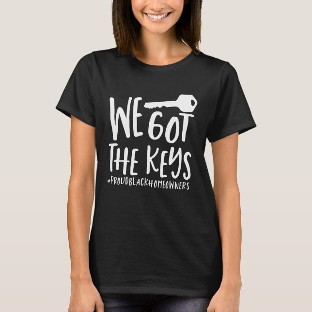 T-shirt Jeune Propriétaire De Maison Noir Nous Avons Les C (Devant)