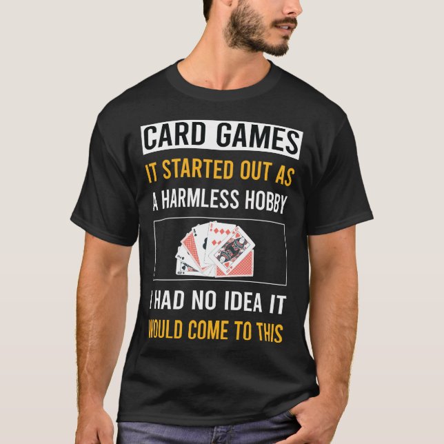 T-shirt Jeux de cartes Hobby sans danger (Devant)