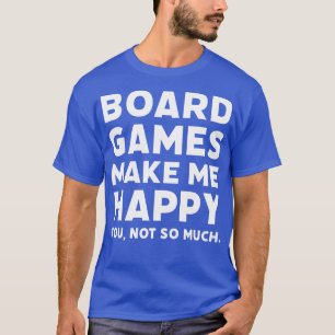 T-shirt Jeux De Conseil Me Rendre Heureux Jeu Drôle Citati