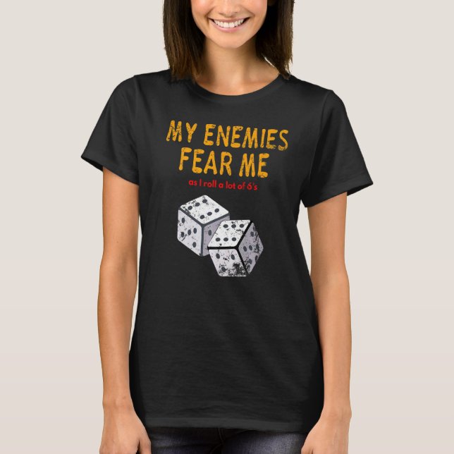 T-shirt Jeux de société Wargaming Fear Me I Roll 6's Distr (Devant)