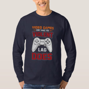 T-shirt Jeux Vidéo Cadeau Gamer Lag fait