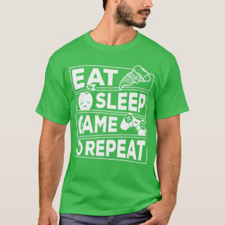 T-shirt Jeux vidéo Manger Dormir Jeu Répéter Cadeau Multij