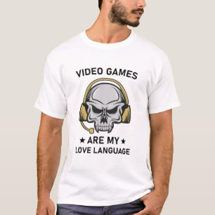 T-shirt Jeux Vidéo sont My Love Langue Amour Amusant Gamer