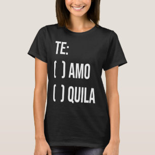 T-shirt Jga Te Aamo Tequila Fête de Mariage Enterrement de