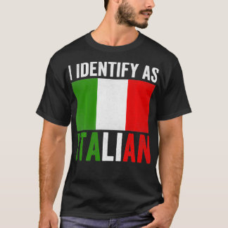 T-shirt J'Identifie Comme Italien Drôle Italie Drôle