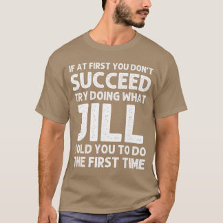 T-shirt JILL Nom Anniversaire Personnalisé Noël Drôle Jo