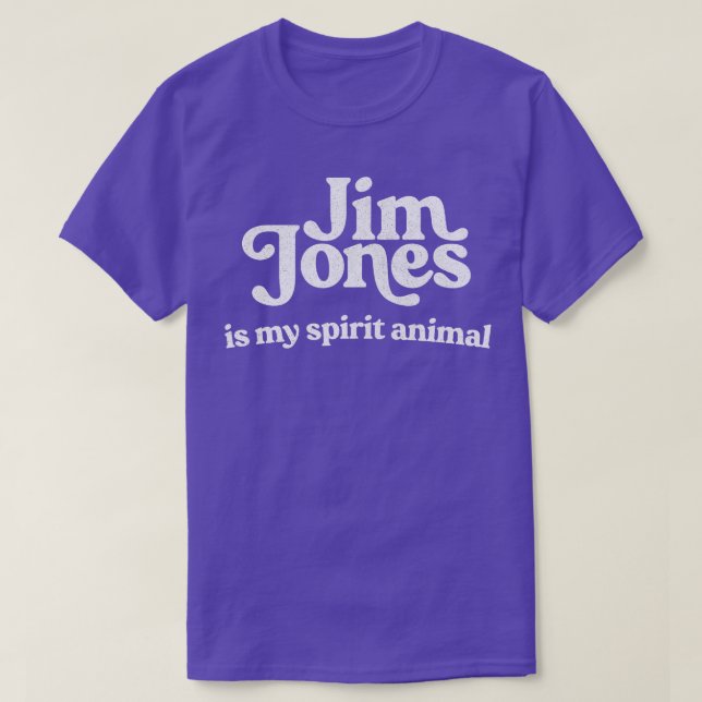 T-shirt Jim Jones Est Mon Animal Esprit (Design devant)