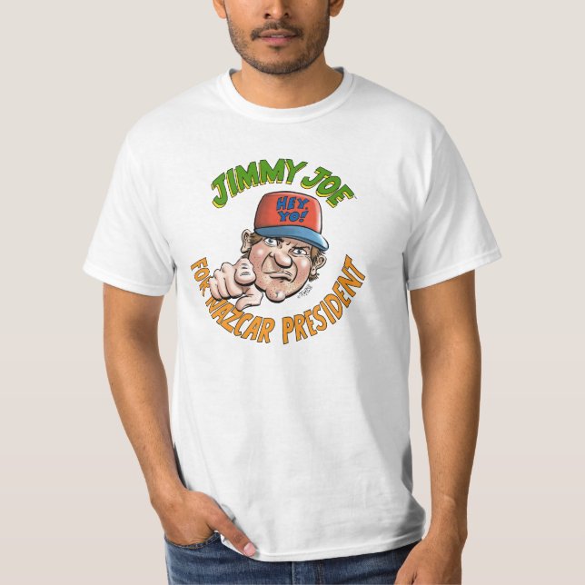 T-shirt Jimmy Joe pour le président de NAZCAR (Devant)