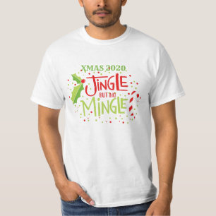 T-shirt Jingle sans Mingle typographie de Noël