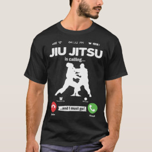 T-shirt Jiu Jitsu appelle, je dois y aller Combattant MMA