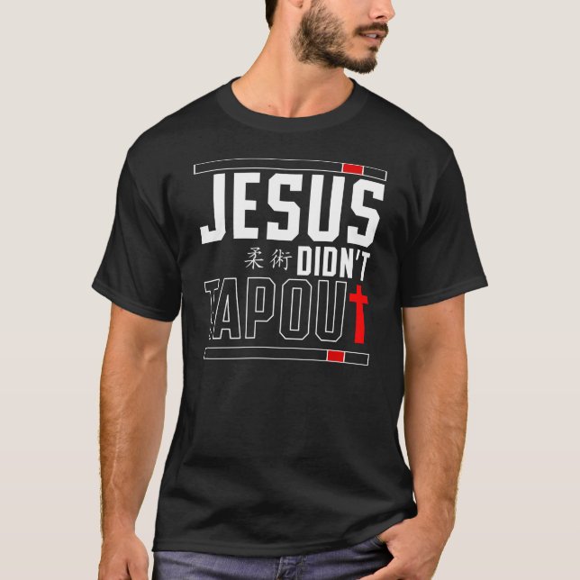 T-shirt Jiu Jitsu Bjj Jésus N'A Pas Touché Jésus Foi (Devant)