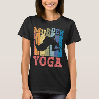 T-shirt Jiu Jitsu Brésilien Meurtre Yoga Drôle BJJ Arts Ma