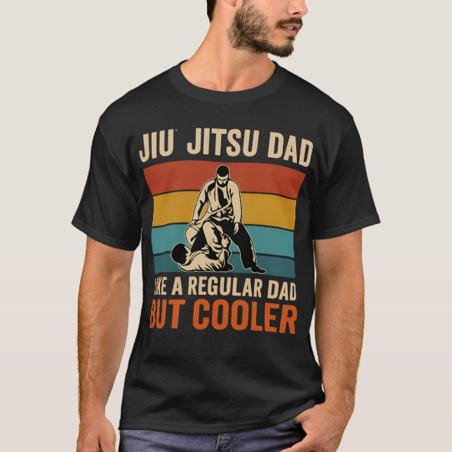 T-shirt Jiu Jitsu Dad Like A Regular Dad But Cooler Funny  (Devant)