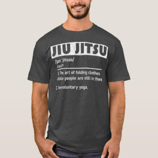 T-shirt Jiu Jitsu Drôle Définition Des Arts Martiaux