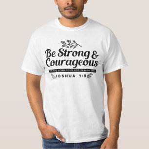 T-shirt Jo 1:9 Conception du Verset biblique -Soyez fort e