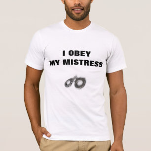 T-SHIRT J'OBÉIS MA MAÎTRESSE