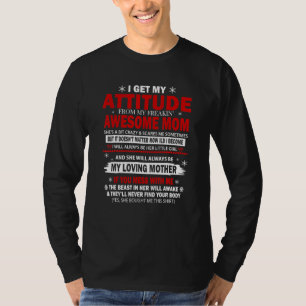 T-shirt J'Obtiens Mon Attitude De Ma Frénésie Fantastique