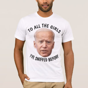 T-SHIRT JOE BIDEN FUNNY SNIFF SNIFFER