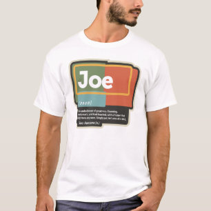 T-shirt Joe Définition Nom drôle Joe