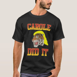 T-shirt joe exotique, Carole l'a fait