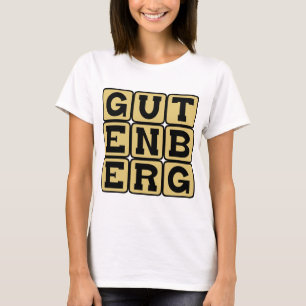 T-shirt Johannes Gutenberg, imprimeur allemand
