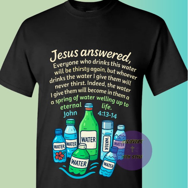 T-shirt John 4:13-14 - Christian (Créateur téléchargé)