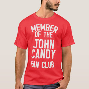 T-shirt John Candy Fan Club
