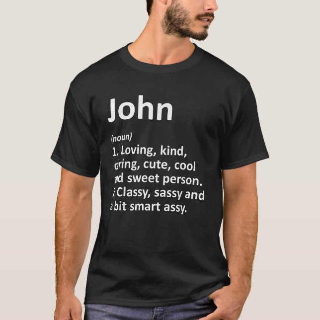 T-shirt JOHN Définition Nom personnalisé Amusant Anniversa (Devant)