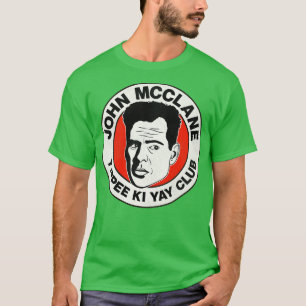 T-shirt John McClane Yippee Ki Yay Club