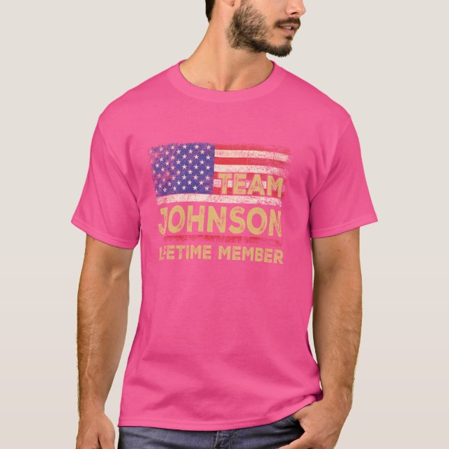 T-shirt Johnson Nom de famille Shirt Team Johnson Lifetime (Devant)