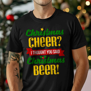 T-shirt Joie de Noël, j'ai cru que vous aviez dit Bière de