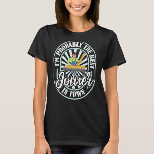 T-shirt Joiner Hilarious Carpenter Woinery Joinery