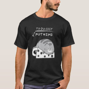 T-shirt Joli Chat Paresseux et Liste de Choses à Faire Tas