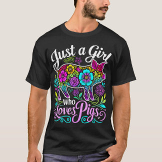 T-shirt Joli Cochon Juste Une Fille Qui Aime Les Cochons