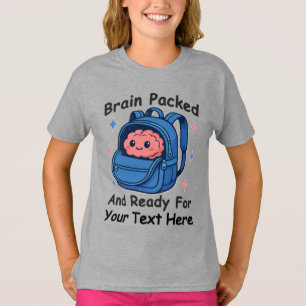 T-shirt Joli design personnalisable “Cerveau Prêt” pour la