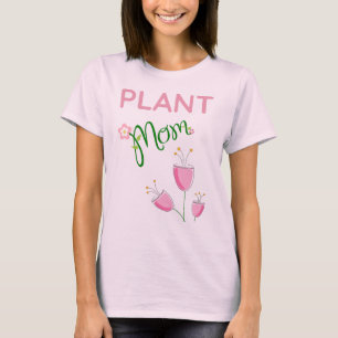T-shirt Joli en rose Plante Maman Cadeau